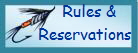 Rules &   
Reservations